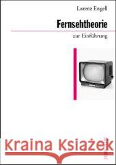 Fernsehtheorie zur Einführung Engell, Lorenz 9783885066927 Junius Verlag - książka