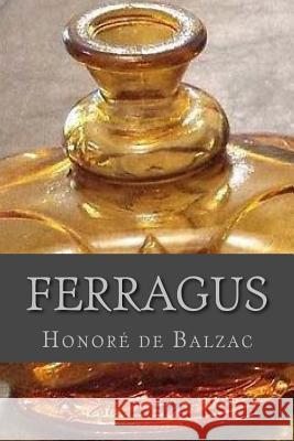 Ferragus Honore D Ravell 9781537727189 Createspace Independent Publishing Platform - książka