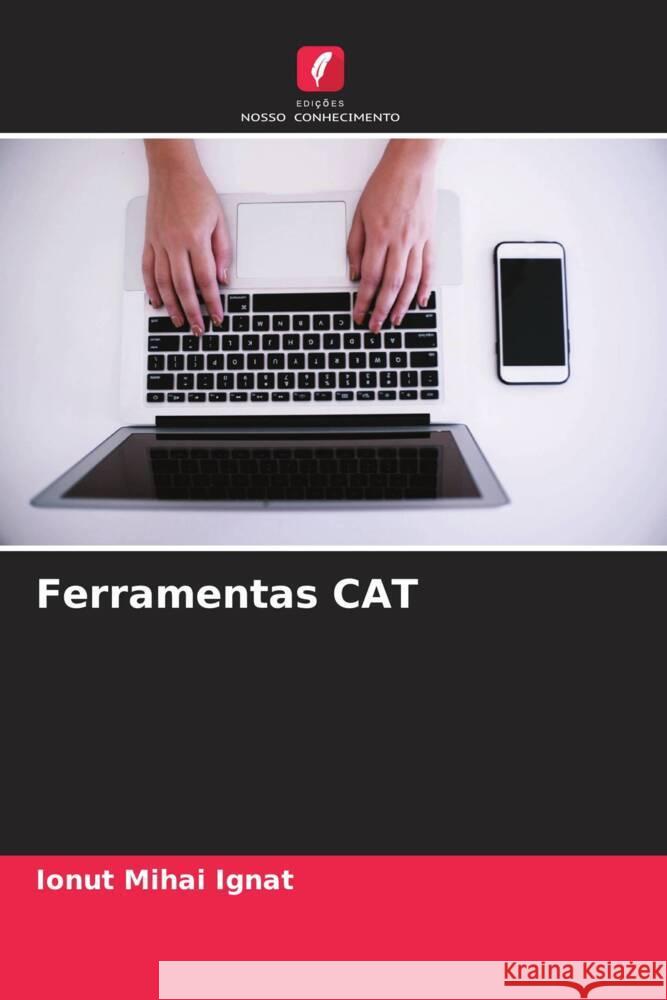 Ferramentas CAT Ignat, Ionut Mihai 9786208195472 Edições Nosso Conhecimento - książka