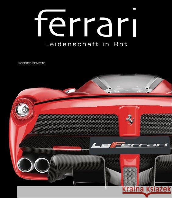 Ferrari : Leidenschaft in Rot Bonetto, Roberto 9788863123296 White Star - książka
