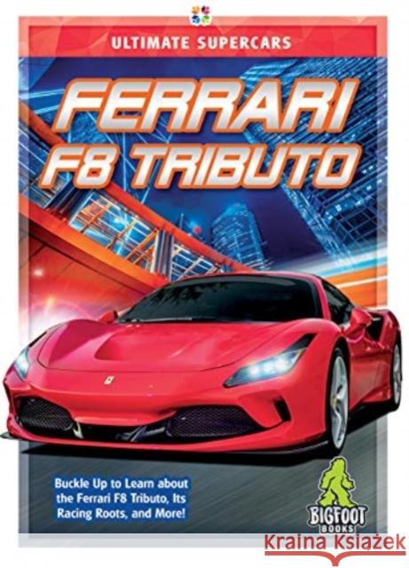 Ferrari F8 Tributo Ellen Labrecque 9781645192626 Bigfoot Books - książka