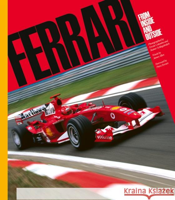 Ferrari: From Inside and Outside James Allen Rainer Schlegelmilch Ercole Colombo 9781788842105 ACC Art Books - książka