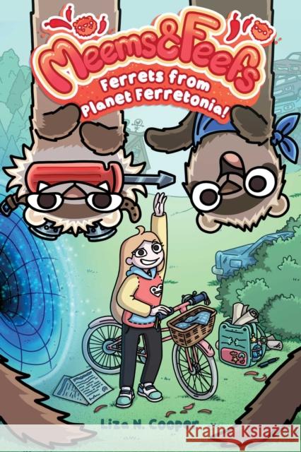 Ferrets from Planet Ferretonia! Liza N Cooper 9781524876708 Andrews McMeel Publishing - książka