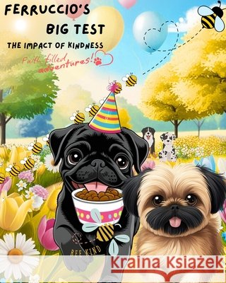 Ferruccio's Big Test: The Impact of Kindness Literary Beginnings 9781037096501 Literary Beginnings - książka