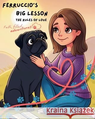Ferruccio's Big Lesson: The Rules of Love Literary Beginnings 9781037060793 Literary Beginnings - książka