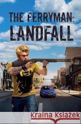 Ferryman: Landfall David Christian   9798852055385 Independently Published - książka