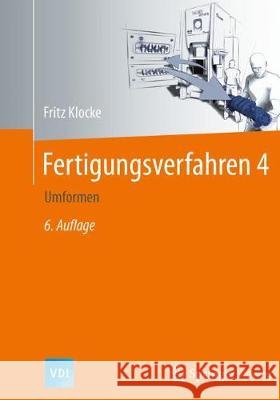 Fertigungsverfahren 4: Umformen Klocke, Fritz 9783662547137 Springer Vieweg - książka