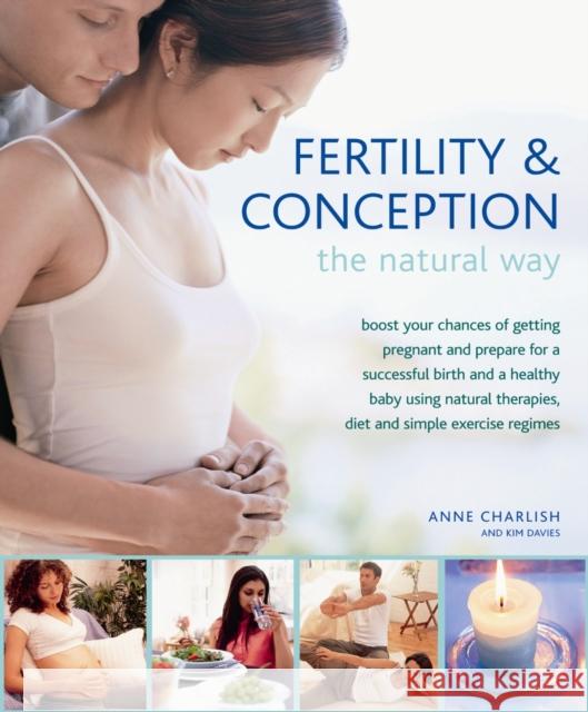 Fertility and Conception the Natural Way Anne Charlish 9780754825104  - książka