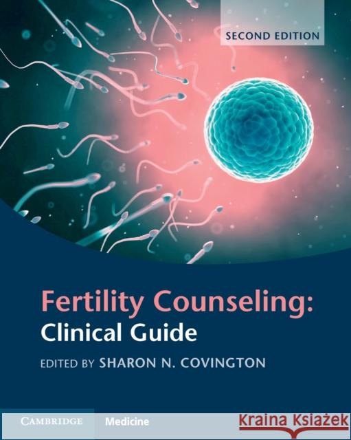 Fertility Counseling: Clinical Guide  9781009014298 Cambridge University Press - książka
