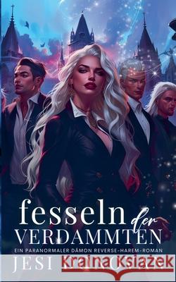 Fesseln der Verdammten Jesi Donovan 9798227609588 Jesi Donovan - książka