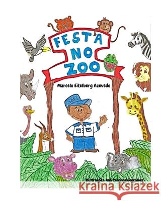 Festa no Zoo Gon Marcelo Eitelberg Azevedo 9786500208696 Cbl - książka