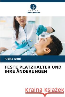 FESTE PLATZHALTER UND IHRE ÄNDERUNGEN Soni, Ritika 9786208464271 Verlag Unser Wissen - książka