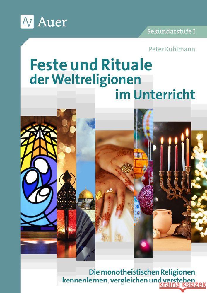 Feste und Rituale der Weltreligionen im Unterricht Kuhlmann, Peter 9783403083955 Auer Verlag in der AAP Lehrerwelt GmbH - książka