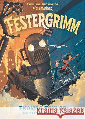 Festergrimm Thomas Taylor Tom Booth 9781536227420 Walker Books Us - książka