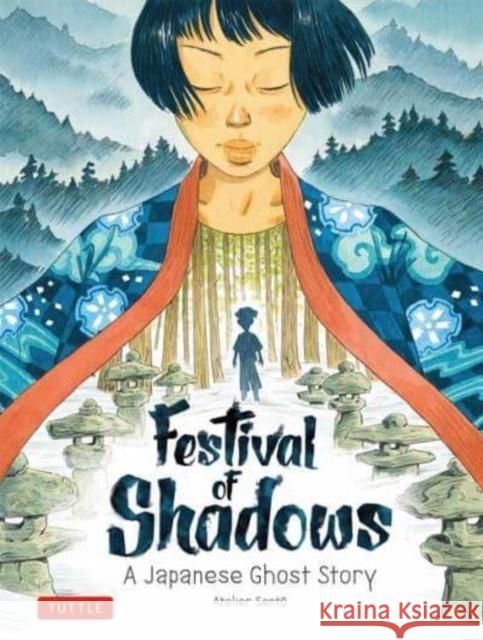 Festival of Shadows: A Japanese Ghost Story Oliver Pichard 9784805317242 Tuttle Shokai Inc - książka