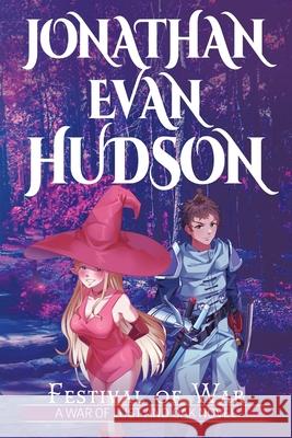 Festival of War Jonathan Evan Hudson 9781955880336 Swordpulp Studios - książka
