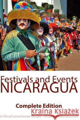 Festivals and Events Nicaragua Casey Callais 9781530059546 Createspace Independent Publishing Platform - książka