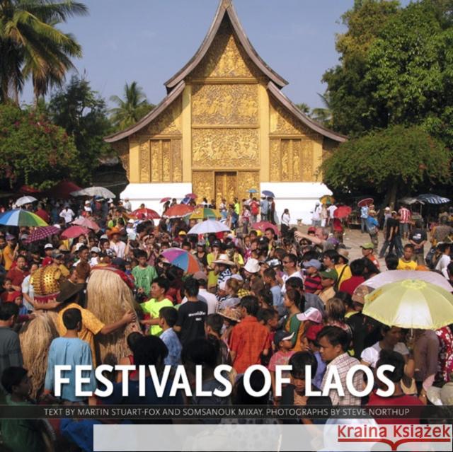 Festivals of Laos Martin Stuart-Fox Somsanouk Mixay 9789749511848 Silkworm Books - książka