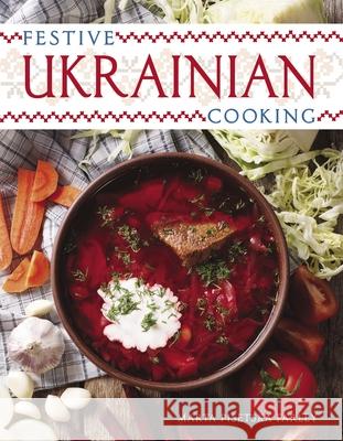 Festive Ukrainian Cooking Marta Pisetska Farley 9780822966784 University of Pittsburgh Press - książka