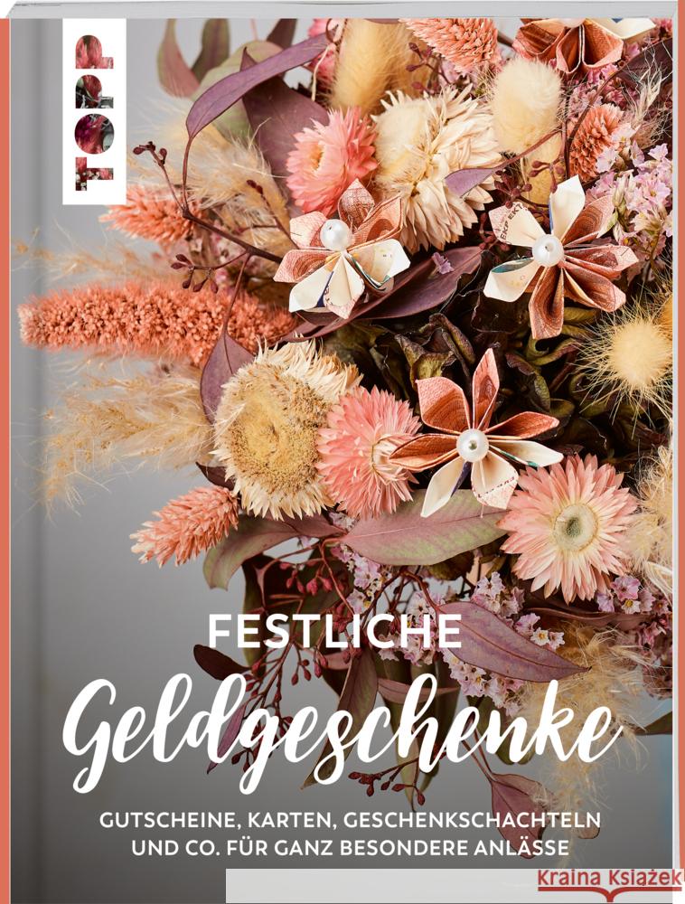 Festliche Geldgeschenke Ritterhoff, Anja 9783735851147 Frech - książka