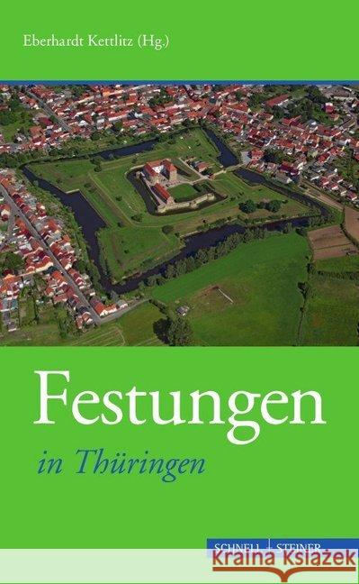 Festungen in Thuringen Kettlitz, Eberhardt 9783795433048 Schnell & Steiner - książka