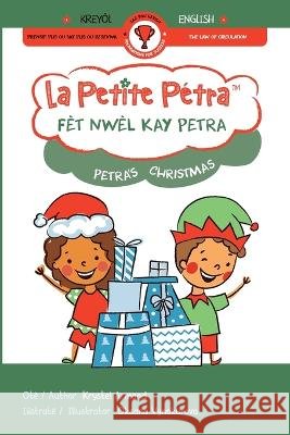Fèt Nwèl kay Petra: Petra's Christmas Armand Kanzki, Krystel 9781957074771 Xponential Learning Inc - książka