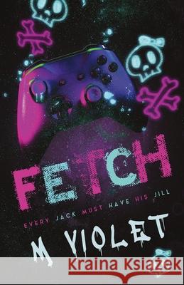Fetch M. Violet 9781965960035 Publishdrive - książka
