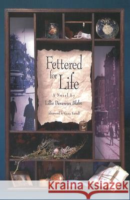 Fettered for Life Blake 9781558615540 Feminist Press - książka