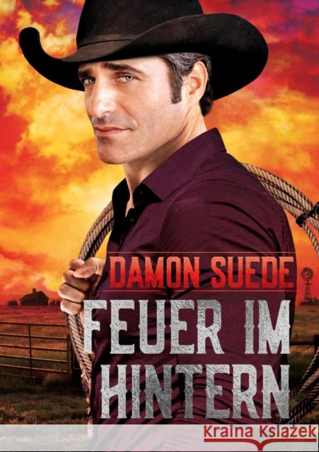 Feuer Im Hintern Suede, Damon 9781644055205 Dreamspinner Press LLC - książka