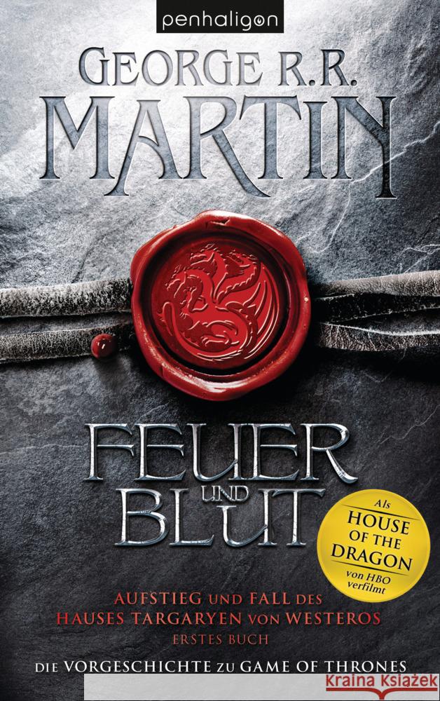 Feuer und Blut - Erstes Buch Martin, George R. R. 9783764532727 Penhaligon - książka