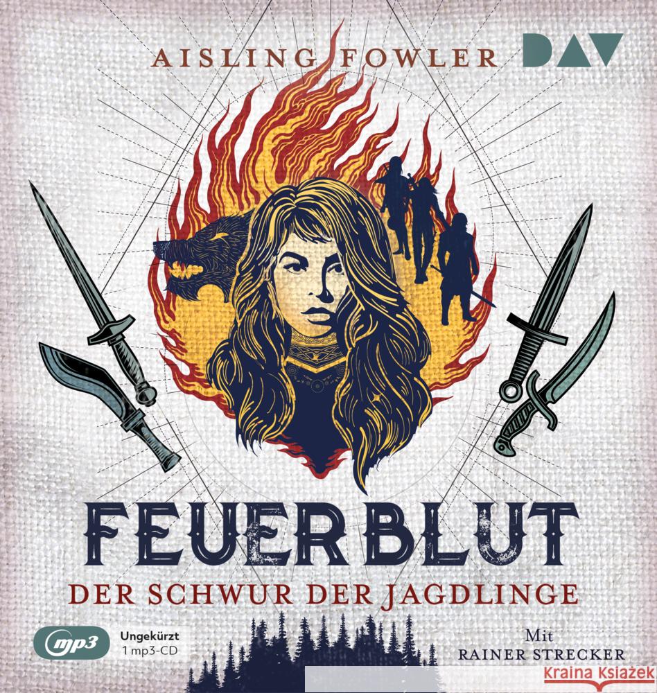 Feuerblut - Der Schwur der Jagdlinge, 1 Audio-CD, 1 MP3 Fowler, Aisling 9783742421807 Der Audio Verlag, DAV - książka