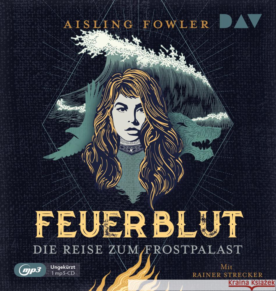 Feuerblut - Teil 2: Die Reise zum Frostpalast, 1 Audio-CD, 1 MP3 Fowler, Aisling 9783742424129 Der Audio Verlag, DAV - książka