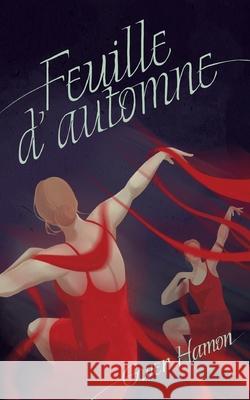 Feuille d'automne Gwen Hamon 9782322637416 Bod - Books on Demand - książka