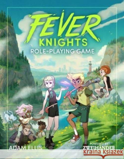 Fever Knights Role-Playing Game: Powered by ZWEIHANDER RPG  9781524867607 Andrews McMeel Publishing - książka