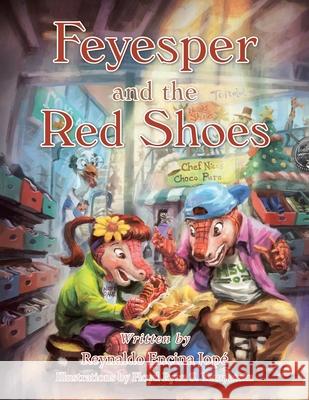 Feyesper and the Red Shoes Jop Floyd Ryan S. Yamyamin 9781489730954 Liferich - książka