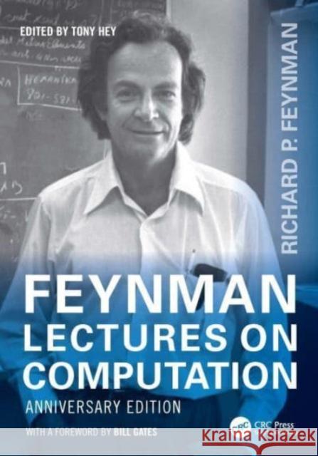 Feynman Lectures on Computation: Anniversary Edition Tony Hey 9781032415888 CRC Press - książka