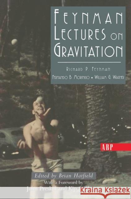 Feynman Lectures on Gravitation Feynman, Richard 9780367091941 Taylor and Francis - książka