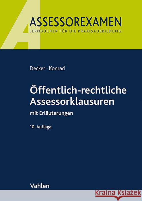 Öffentlich-rechtliche Assessorklausuren Decker, Andreas, Konrad, Christian 9783800675418 Vahlen - książka
