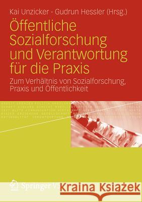 Öffentliche Sozialforschung Und Verantwortung Für Die Praxis: Zum Verhältnis Von Sozialforschung, Praxis Und Öffentlichkeit Unzicker, Kai 9783531181875 Vs Verlag F R Sozialwissenschaften - książka