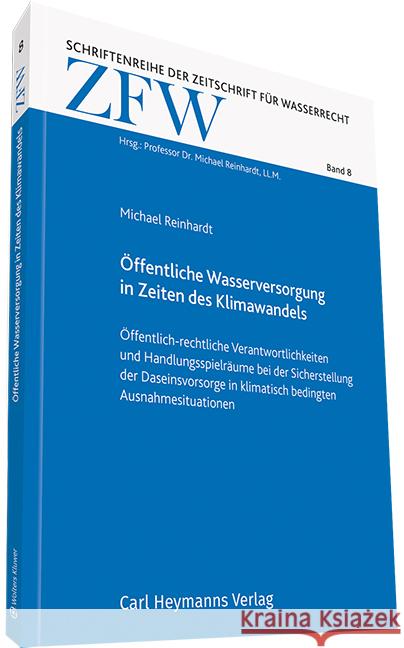 Öffentliche Wasserversorgung in Zeiten des Klimawandels Reinhardt, Michael 9783452297440 Carl Heymanns Verlag - książka