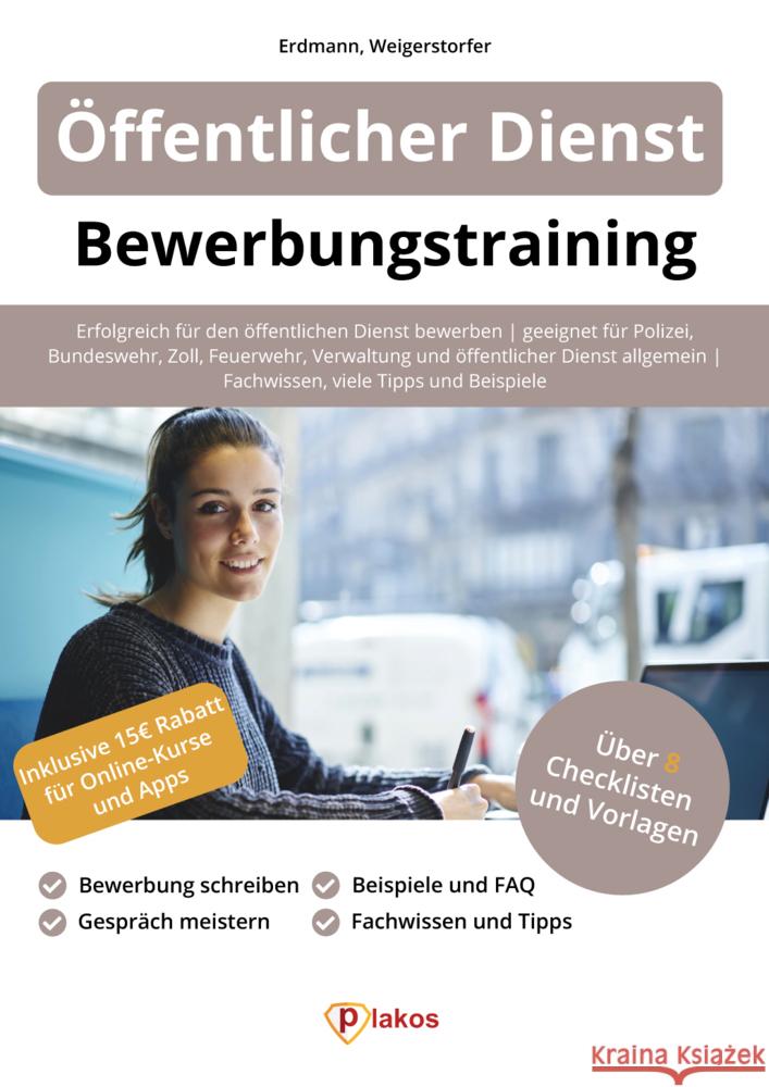 Öffentlicher Dienst Bewerbungstraining Erdmann, Waldemar, Weigerstorfer, Lucas 9783948144487 Plakos - książka