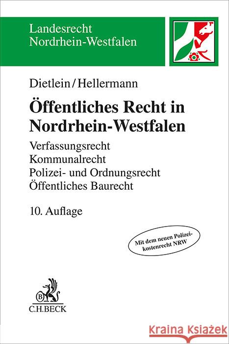 Öffentliches Recht in Nordrhein-Westfalen Dietlein, Johannes, Hellermann, Johannes 9783406819209 Beck Juristischer Verlag - książka