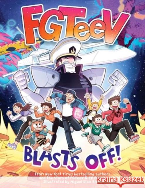 FGTeeV: Blasts Off!: A Graphic Novel FGTeeV 9780063260535 HarperCollins Publishers Inc - książka