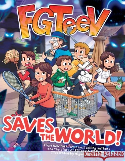 FGTeeV Saves the World! Fgteev                                   Miguel D 9780063042629 HarperCollins Publishers Inc - książka