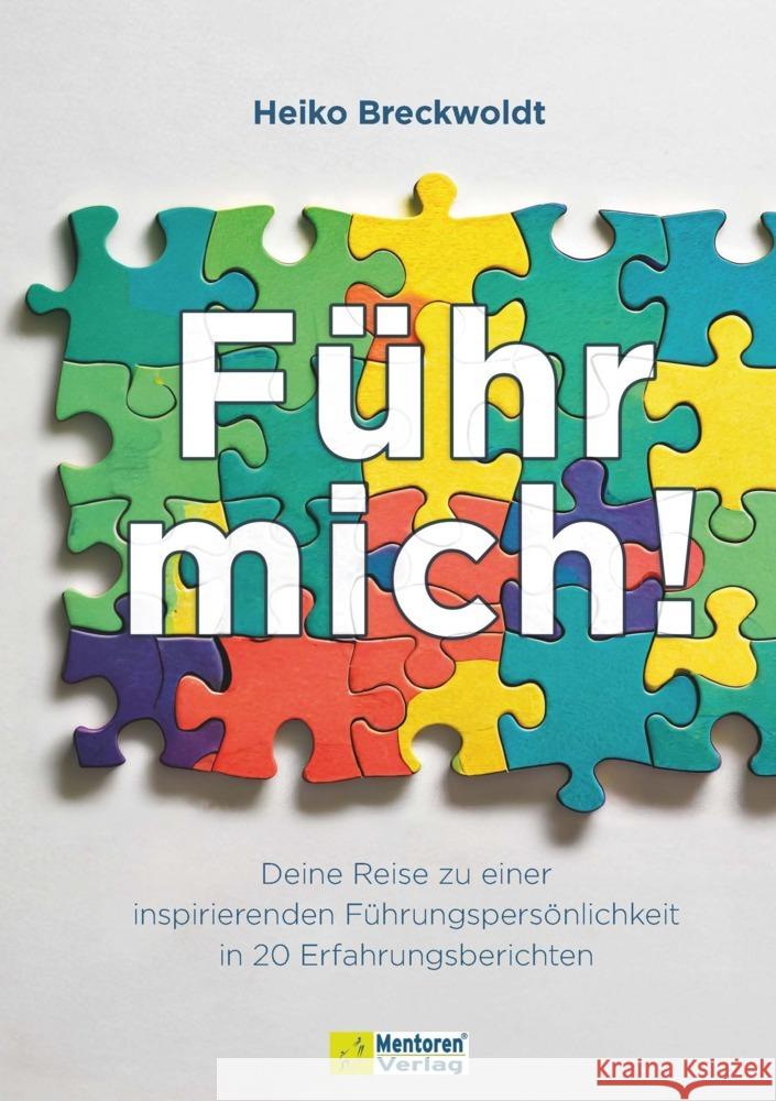 Führ mich! Breckwoldt, Heiko 9783986411138 Mentoren-Media-Verlag - książka