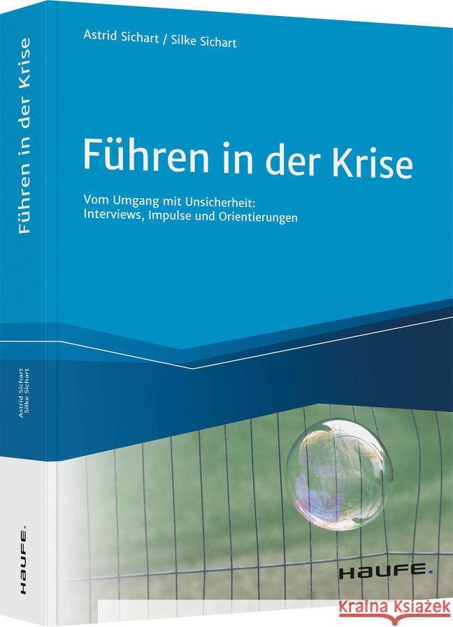 Führen in der Krise von Sichart, Astrid, Sichart, Silke 9783648148082 Haufe-Lexware - książka