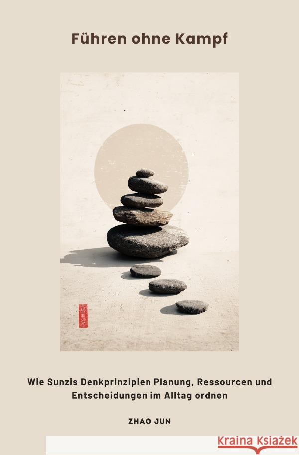 Führen ohne Kampf Zhao, Jun 9783565145430 epubli - książka