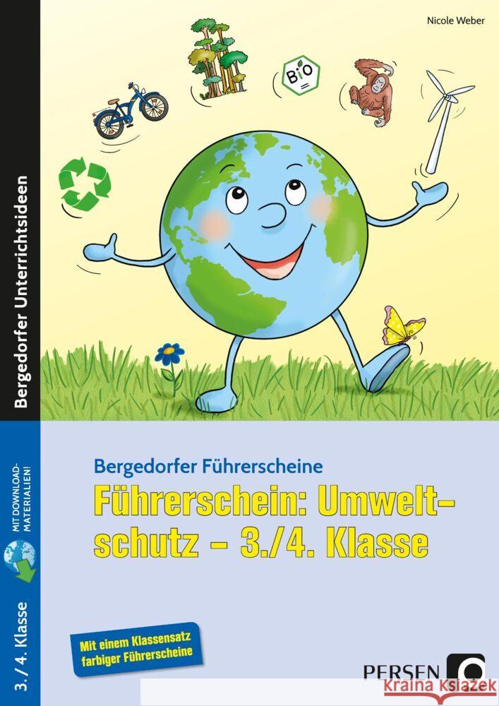 Führerschein: Umweltschutz - 3./4. Klasse Weber, Nicole 9783403206743 Persen Verlag in der AAP Lehrerwelt - książka
