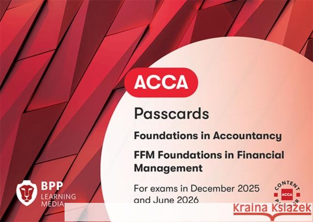 FIA Foundations in Financial Management FFM: Passcards BPP Learning Media 9781035528073 BPP Learning Media - książka