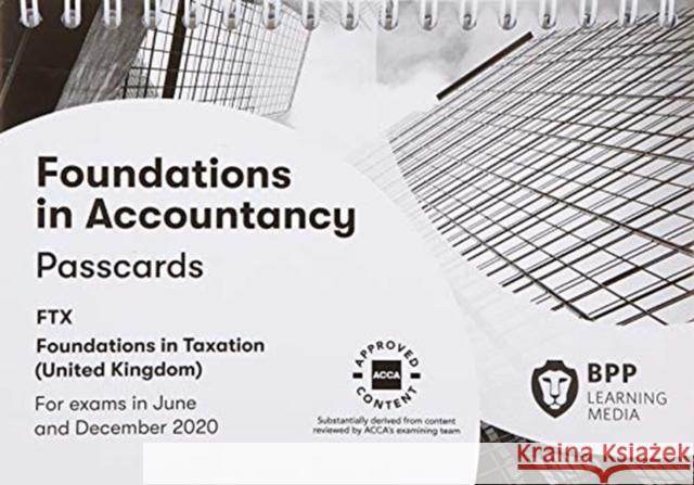 FIA Foundations in Taxation FTX FA2019: Passcards BPP Learning Media 9781509728206 BPP Learning Media - książka